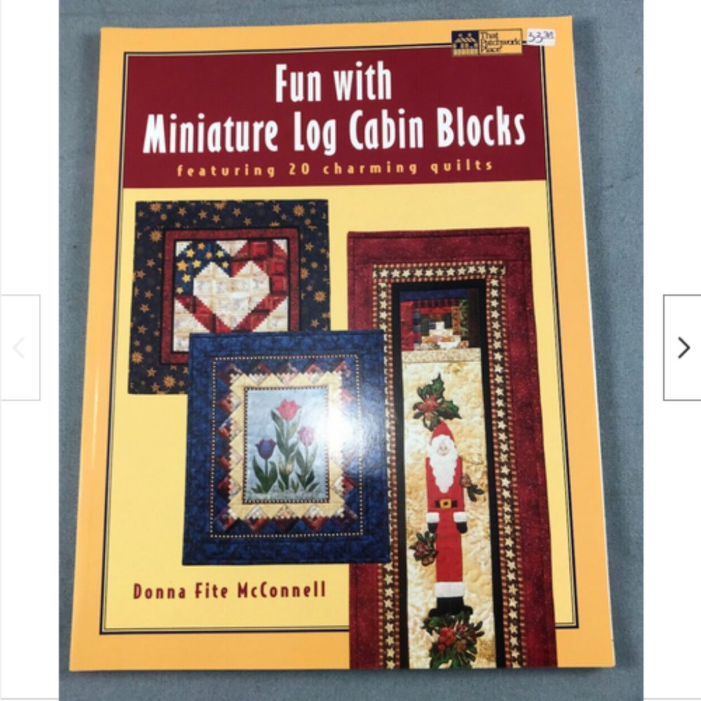 Fun with Miniature Log Cabin Blocks Pattern Book 1998 Donna Fite McConnell